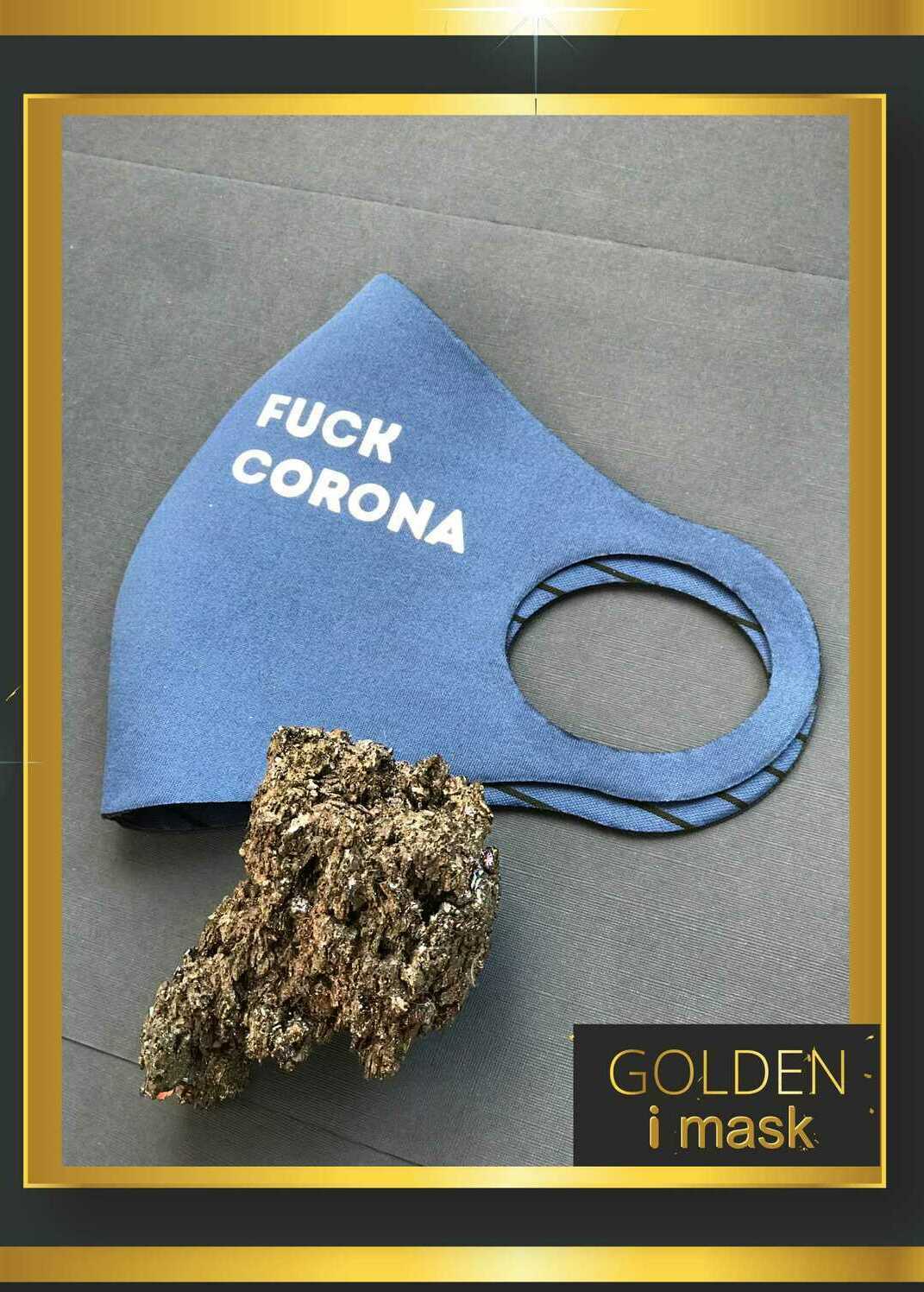mask fuck corona fuck corona